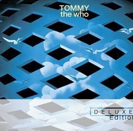 Tommy (Deluxe Edition) (Super Audio CD) - 2003 • Álbum