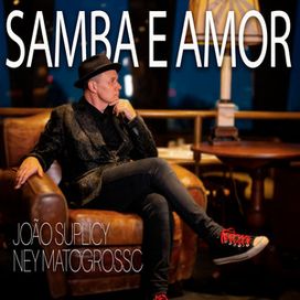 Samba e Amor (part. João Suplicy) - 2025 • Single/EP