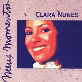 Meus Momentos: Clara Nunes - 1995 • Coletânea