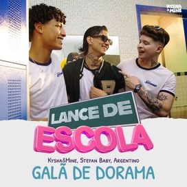 Galã de Dorama (part. Stefan Baby e Argentino) - 2024 • Single/EP