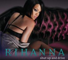 Shut Up and Drive - 2007 • Sencillo/EP