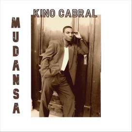 Mudansa - Kino Cabral