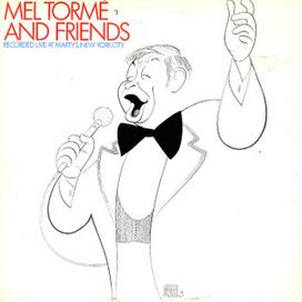 Mel Tormé And Friends - 1981 • Álbum