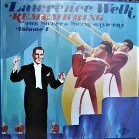 Rememb'ring The Sweet &amp; Swing Band Era - 1980 • Álbum