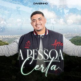 A Pessoa Certa - 2026 • Álbum