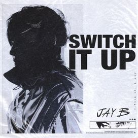 Switch It Up - 2021 • Single/EP
