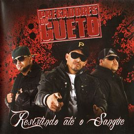 Resistindo Até o Sangue - Pregadores do Gueto