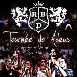 Tournée do Adeus - 2009 • Álbum