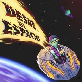 Desde El Espacio - 2022 • Álbum