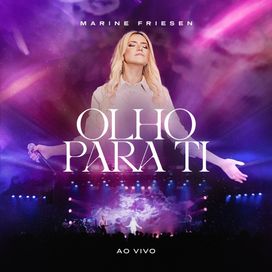 Olho Para Ti - 2024 • Single/EP