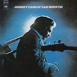 Johnny Cash At San Quentin - 1969 • Álbum