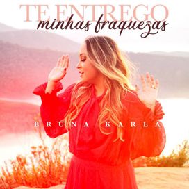 Te Entrego Minhas Fraquezas - 2020 • Single/EP