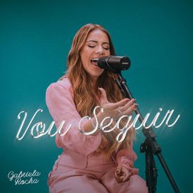 Vou Seguir - 2026 • Single/EP
