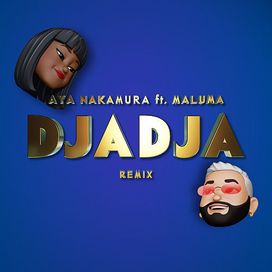 Djadja (feat. Maluma) [Remix] - 2020 • Single/EP