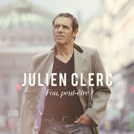 Fou, Peut Etre - 2011 • Álbum