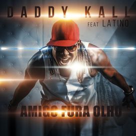 Amigo Fura Olho (part. Latino) - 2019 • Sencillo/EP