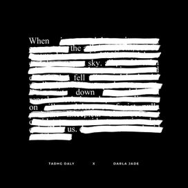 When the Sky Fell Down on Us (feat. Darla Jade) - 2023 • Sencillo/EP