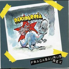 Fragasaurus Rex - 2004 • Álbum