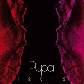 Pupa - 2013 • Álbum