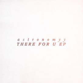 There For U - 2014 • Sencillo/EP