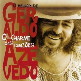 O Melhor de Geraldo Azevedo: O Charme Das Canções - 1998 • Álbum