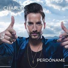 Perdóname (Versión Charly) - 2018 • Sencillo/EP