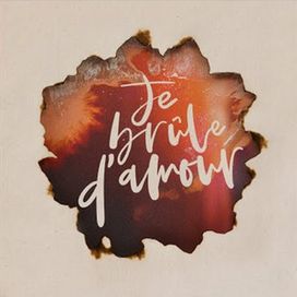 Je Brûle D'amour - 2019 • Álbum