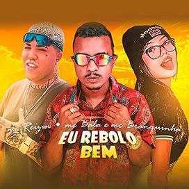 Eu Rebolo Bem - 2021 • Sencillo/EP