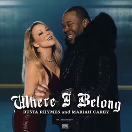Where I Belong (feat. Busta Rhymes) - Mariah Carey