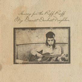 My Dearest Darkest Neighbor - 2013 • Álbum
