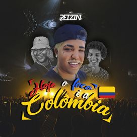 Hoje o Foco É a Colômbia - 2018 • Sencillo/EP