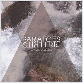 Paratges Preferits - 2018 • Álbum
