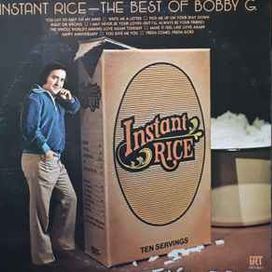 Instant Rice - The Best Of Bobby G. - 1976 • Álbum