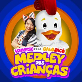 Medley Das Crianças (part. Galo Jacó) - 2020 • Single/EP