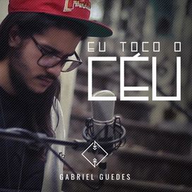 Eu Toco o Céu - 2017 • Single/EP