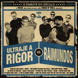 Ultraje A Rigor Vs. Raimundos - 2012 • Álbum
