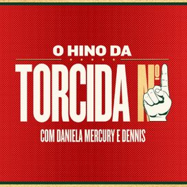 O Hino da Torcida Nº 1 - 2018 • Sencillo/EP