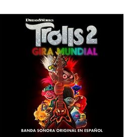 Trolls 2 (Banda Sonora En Español) - Trolls