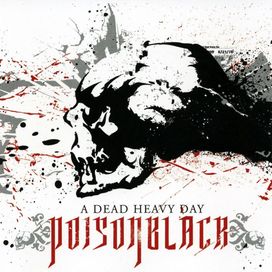 A Dead Heavy Day - 2008 • Álbum