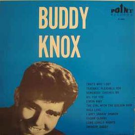 Buddy Knox (1958) - 1958 • Álbum
