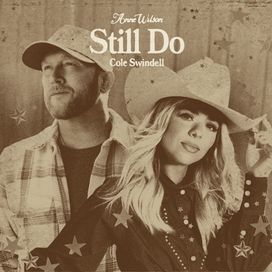 Still Do (feat. Cole Swindell) - 2026 • Single/EP