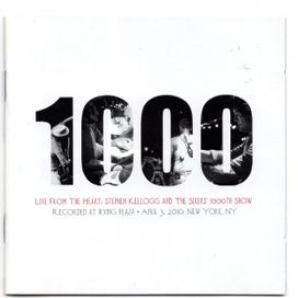 Live From The Heart: Stephen Kellogg And The Sixers' 1000th Show - 2010 • Álbum