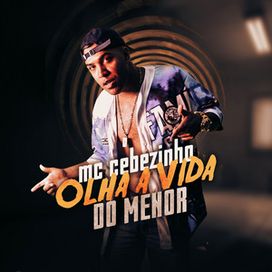 Olha a Vida do Menor - 2020 • Single/EP