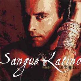 Sangue Latino - O Melhor de Ney Matogrosso - 1997 • Coletânea