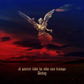Al Parecer Todo Ha Sido Una Trampa - 2021 • Álbum