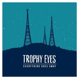 Everything Goes Away - 2014 • Álbum