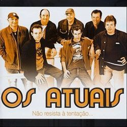 Não Resista à Tentação  - 2006 • Álbum