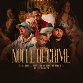 Noite de Crime - 2022 • Single/EP