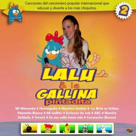Lalu y la Gallina Pintadita 2 - 2014 • Álbum