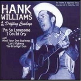 I'm So Lonesome I Could Cry - 2004 • Álbum